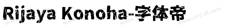 Rijaya Konoha字体转换